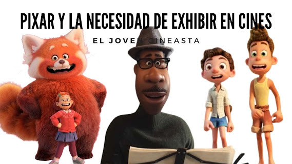 Pixar y la necesidad de exhibir en cines