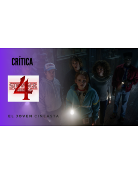 Crítica "Stranger Things Temporada 4" SIN spoilers