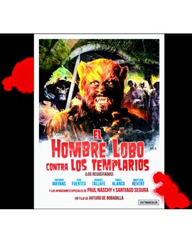 Póster y sinópsis de «Los Resucitados» (aka El Hombre Lobo contra Los Templarios), de Paul Naschi. 