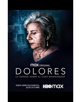 «Dolores: la verdad sobre el caso Wanninkhof», estreno en HBO Max.