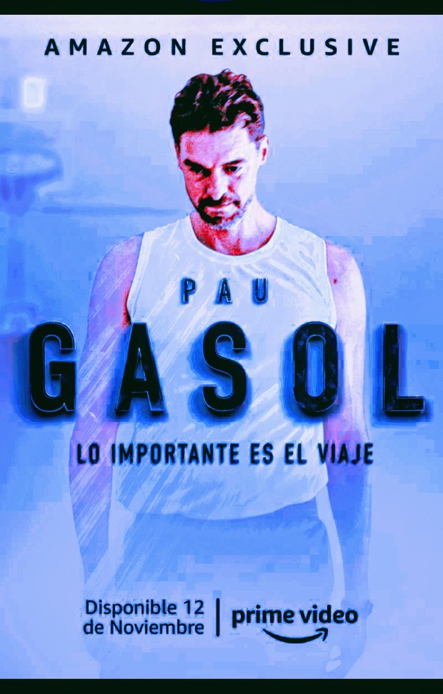 «Pau Gasol: lo importante es el viaje», docuserie de Amazon Prime Video.