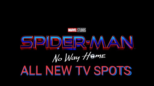 Todos los tv spots de «Spider-Man: Sin Camino a Casa»