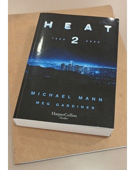 HEAT 2... La novela