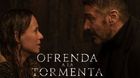 Ofrenda-a-la-tormenta-se-estrena-directamente-en-netflix-c_s