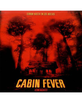 El reboot de ‘Cabin Fever’ ya está en marcha, con Eli roth como productor 