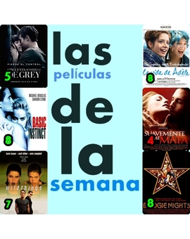 LAS PELÍCULAS DE LA SEMANA ( 16 - 22 Febrero )