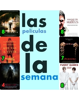 LAS PELÍCULAS DE LA SEMANA ( 16 - 22 Marzo).