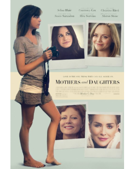 TRAILER y POSTER de "MADRES E HIJAS".