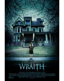 Otra de casas encantadas: Trailer de "WRAITH".