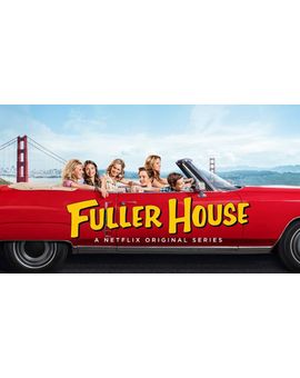 La 3ª temporada de `Madres Forzosas´ (Fuller House) llegará el 22 de Septiembre.