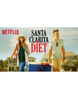 `SANTA CLARITA DIET´: TRAILER 2ª TEMPORADA (23 de Marzo).