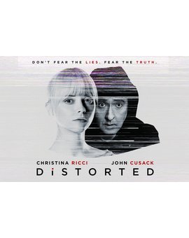 Trailer V.O de  `DISTORTED´ (estreno en USA 22 de Junio).