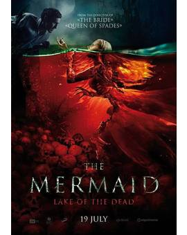 `THE MERMAID: THE LAKE OF THE DEAD´´ Poster.