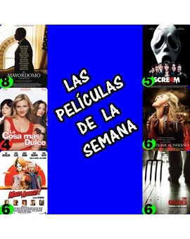 LAS PELÍCULAS DE LA SEMANA (Del 7 - 13 Octubre).