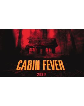 ¡Se anuncia un remake de Cabin Fever! 