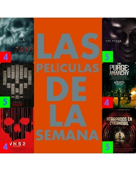 LAS PELÍCULAS DE LA SEMANA (28 Julio -  3 Agosto)
