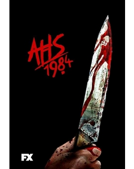 AHS 1984 Premmiere 18 Septiembre