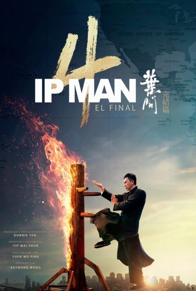 Ip Man 4: El final (2019)