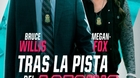 Bruce-willis-y-megan-fox-en-el-trailer-en-espanol-de-tras-la-pista-del-asesino-c_s