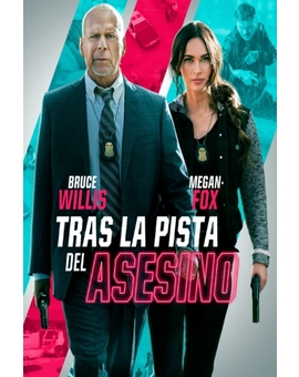 Bruce Willis y Megan Fox en el trailer en español de “Tras la pista del asesino”