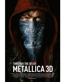 Metallica 3D. Through the Never (2013)