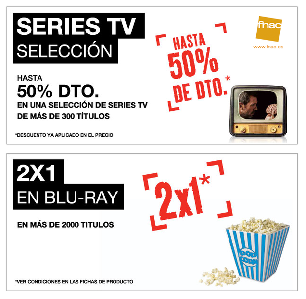 50% en series y 2X1 en Blu rays en Fnac.