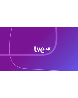 TVE quiere acelerar con las emisiones de programas en 4K