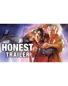 - Trailer honesto: 'Regreso al futuro' (Trilogía) -