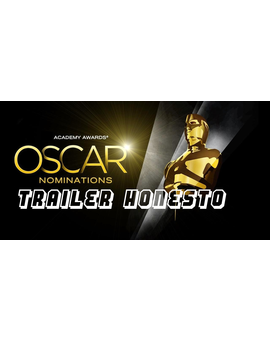 - Trailer honesto: Oscars 2016 -