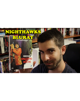 Halcones de la noche (Nighthawks) - Edición Bluray - Unboxing y menús