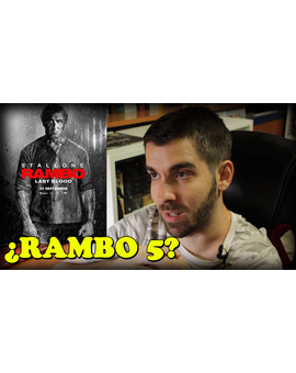 - Rambo Last Blood (RAMBO V) - Opinión/Crítica de la película -
