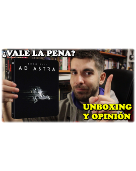 - AD ASTRA (Steelbook y Opinión) -