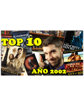 - Mi TOP 10 del año 2002 | Películas favoritas -