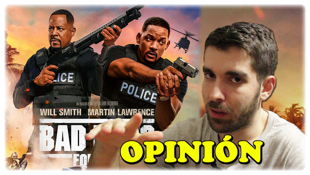 - BAD BOYS: For Life | Crítica / Opinión -