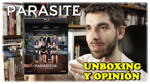 - PARÁSITOS: Unboxing (bluray) y opinión -