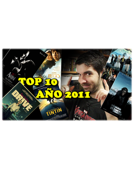 - Mi TOP 10 del año 2011 | Películas favoritas -