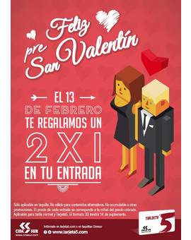 El 13 de Febrero 2x1 en la entrada para la película que elijas en cualquier Cinesur.