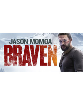 Braven (El Leñador). Hoy a las 22:15 en Cuatro.
