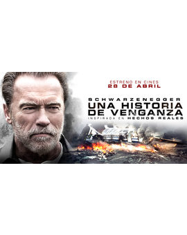 Trailer en castellano: Una Historia de Venganza la nueva pelicula de Arnold Schwarzenegger