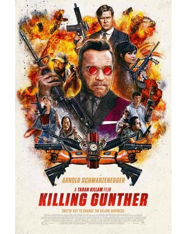 Póster y trailer de Killing Gunther la nueva de Arnold Schwarzenegger: 