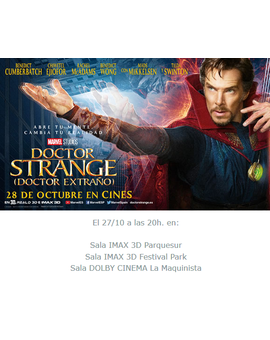 Prestreno Dr. Extraño en 3 salas Cinesa un día antes 