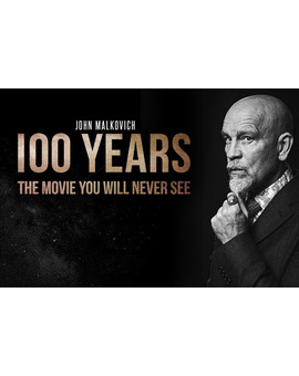 “100 años: La película que nunca verás” estreno en cines en 2115