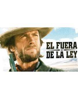 El fuera de la ley 4K