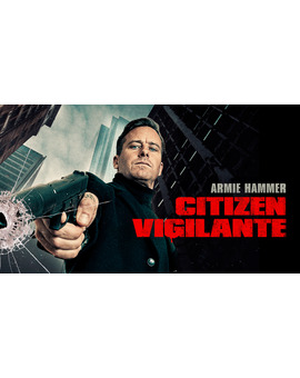 Citizen Vigilante ¿Llegará a España y en físico?