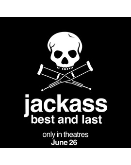 La nueva entrega de Jackass se llamara Jackass: Best and Last