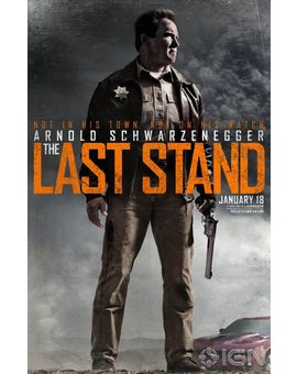 Nuevo póster de 'Last Stand' con Arnold Schwarzenegger.