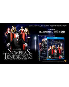 'Sombras Tenebrosas (Dark Shadows)' - 25 de Septiembre en Blu-Ray, DVD y Plataformas Digitales