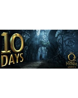 Menos de 10 días para 'Oz: The Great and Powerful'. + Nuevo Spot!