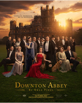 Downton Abbey: El Gran Final en cines