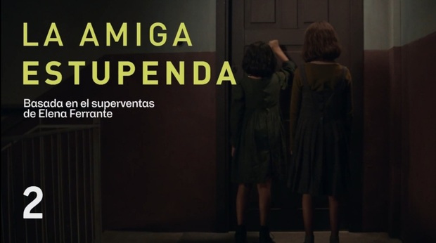 La amiga estupenda. Estreno en TV